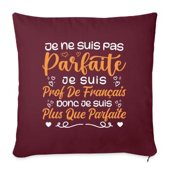 Je Suis Prof de Français - Housse de coussin décorative 45 x 45 cm - bordeaux - Devant