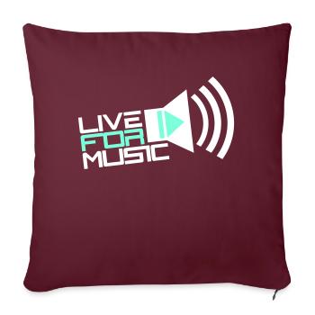 L’orateur Live for Music dit la vie pour la musique - Housse de coussin décorative 45 x 45 cm - bordeaux - Devant