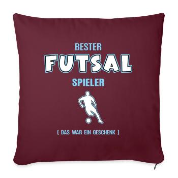 Bester Futsal Spieler Futsaler Futsalspieler - Sofakissenbezug 45 x 45 cm - Burgunderrot - Vorne