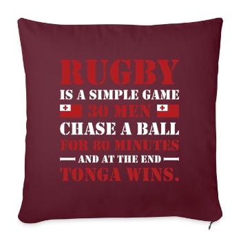 Le rugby est un jeu simple Tonga Rugby - Housse de coussin décorative 45 x 45 cm - bordeaux - Devant