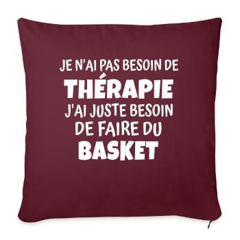 thérapie et basket / cadeau humour basket - Housse de coussin décorative 45 x 45 cm - bordeaux - Devant
