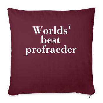 Le meilleur correcteur des mondes. Traducteur de correction d'épreuves - Housse de coussin décorative 45 x 45 cm - bordeaux - Devant