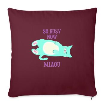 Si occupé maintenant - miaou Cat - Housse de coussin décorative 45 x 45 cm - bordeaux - Devant