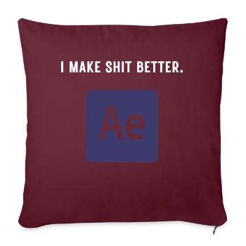 I Make Shit Better - Montage vidéo - Housse de coussin décorative 45 x 45 cm - bordeaux - Devant
