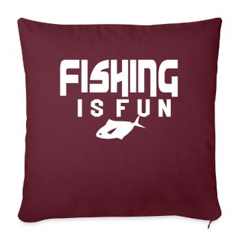 Fishing is fun. Evolution Angler Fishing Fishing - Sofa pillowcase 17,3'' x 17,3'' (45 x 45 cm) - burgundy - Front
