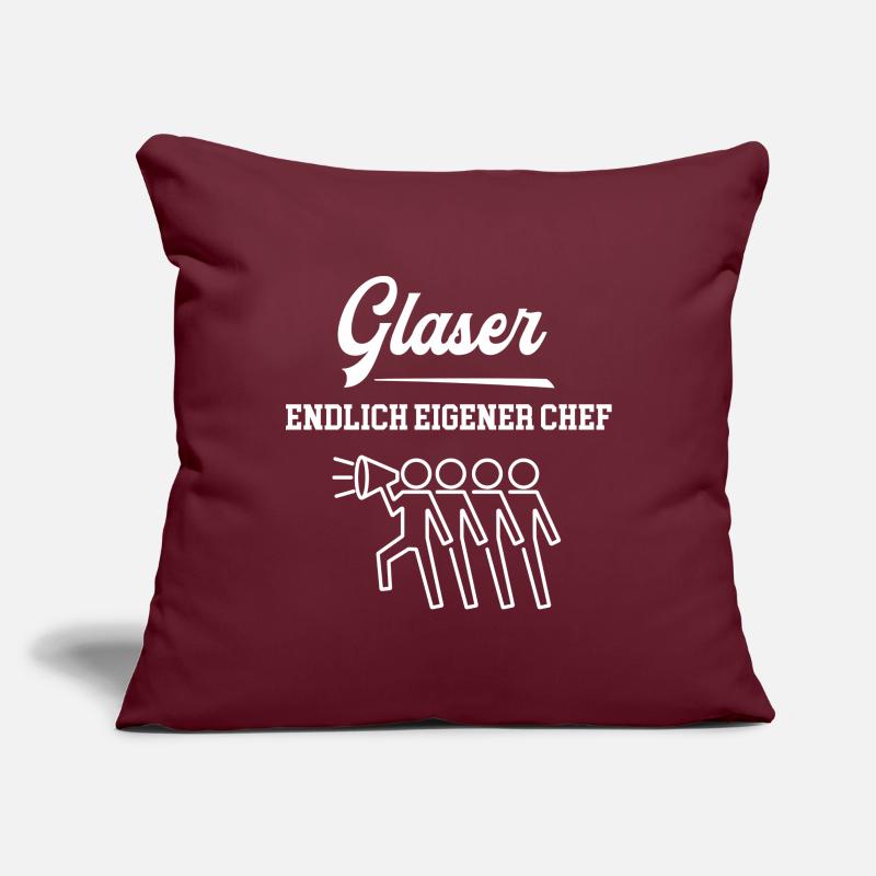 Glaser Endlich Chef Glaserei Selbstständig Sofakissenbezug 45 x 45 cm