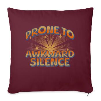 enclin au silence gênant - Housse de coussin décorative 45 x 45 cm - bordeaux - Devant