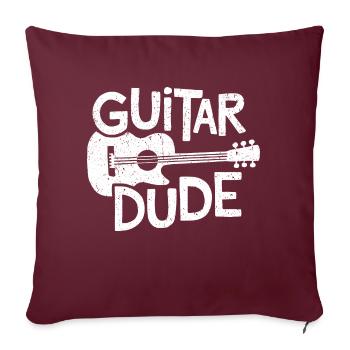 Guitar Dude - Musique pour les fans de guitare - Housse de coussin décorative 45 x 45 cm - bordeaux - Devant