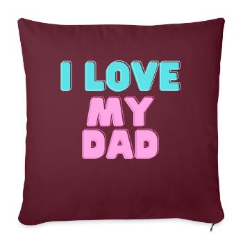 J’aime mon père - Housse de coussin décorative 45 x 45 cm - bordeaux - Devant