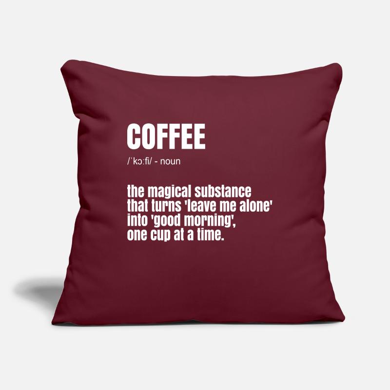 Lustiger Kaffee Spruch Sofakissenbezug 45 x 45 cm