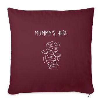 Halloween Mummy's here mumie Halloween Tshirt - Sofakissenbezug 45 x 45 cm - Burgunderrot - Vorne