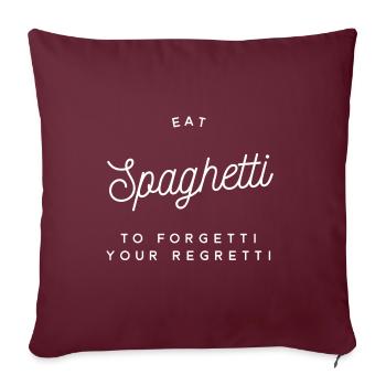 manger des spaghettis pour oublier vos regrettés - Housse de coussin décorative 45 x 45 cm - bordeaux - Devant