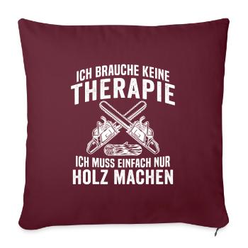 Geschenk für Holzfäller - Sofakissenbezug 45 x 45 cm - Burgunderrot - Vorne