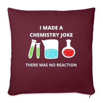 SCIENCE chemistry moment of science geschenk - Sofakissenbezug 45 x 45 cm - Burgunderrot - Vorne