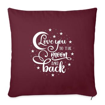 L’amour - Jusqu’à la lune et le retour - sombre - Housse de coussin décorative 45 x 45 cm - bordeaux - Devant