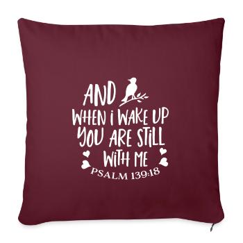 Christian Design Et quand je me réveille, tu es toujours - Housse de coussin décorative 45 x 45 cm - bordeaux - Devant