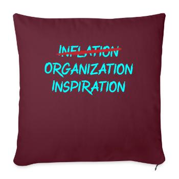 Inflation - Organisation - Inspiration - Sofakissenbezug 45 x 45 cm - Burgunderrot - Vorne