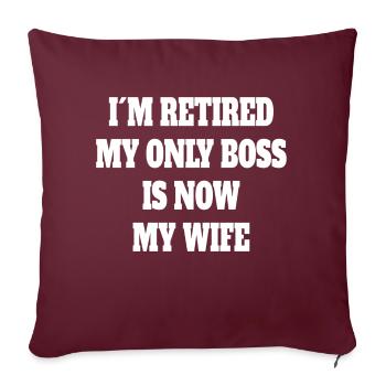 Pensioner Grandpa Retirement Dad Grandma Start of retirement - Sofa pillowcase 17,3'' x 17,3'' (45 x 45 cm) - burgundy - Front
