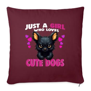 Just a Girl who Loves Cute Dogs - Sofakissenbezug 45 x 45 cm - Burgunderrot - Vorne