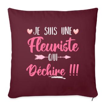 Je suis une fleuriste qui déchire humour cadeau - Housse de coussin décorative 45 x 45 cm - bordeaux - Devant