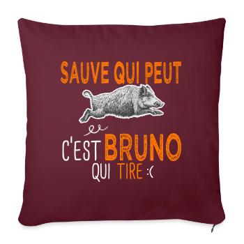 Bruno c est bruno qui tire Humour Chasseur - Housse de coussin décorative 45 x 45 cm - bordeaux - Devant