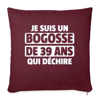 bogosse de 39 ans qui déchire / homme de 39 ans - Housse de coussin décorative 45 x 45 cm - bordeaux - Devant