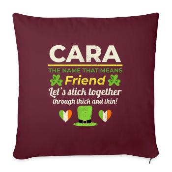 Drôle de fille irlandaise Nom : Cara - L’ami - Housse de coussin décorative 45 x 45 cm - bordeaux - Devant