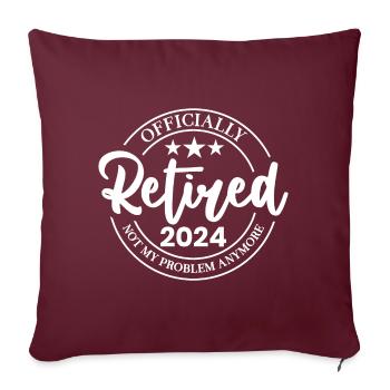Officiellement retraité en 2024 Ce n’est plus mon problème - Housse de coussin décorative 45 x 45 cm - bordeaux - Devant