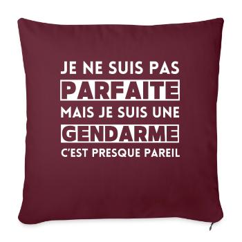Je ne suis pas parfaite mais je suis gendarme - Housse de coussin décorative 45 x 45 cm - bordeaux - Devant