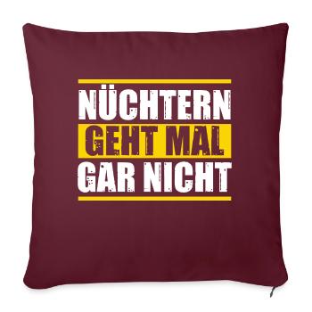 Bier - Nüchtern geht nicht - Sofakissenbezug 45 x 45 cm - Burgunderrot - Vorne