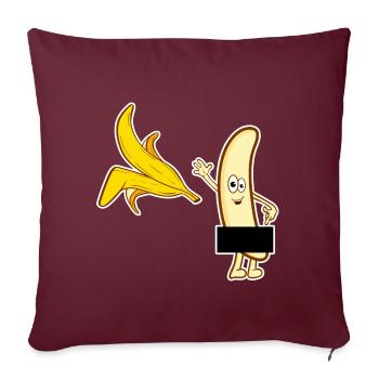 Un tshirt vilain pour un vilain tshirt "Banana - Housse de coussin décorative 45 x 45 cm - bordeaux - Devant