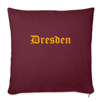Dresden Schriftzug altdeutsch - Sofakissenbezug 45 x 45 cm - Burgunderrot - Vorne