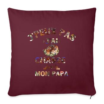 j peux pas j ai chasse avec mon papa - Housse de coussin décorative 45 x 45 cm - bordeaux - Devant