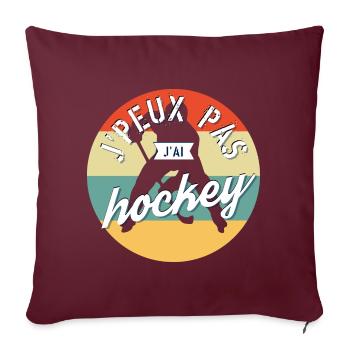 J'Peux Pas J'Ai Hockey - Vintage - Housse de coussin décorative 45 x 45 cm - bordeaux - Devant