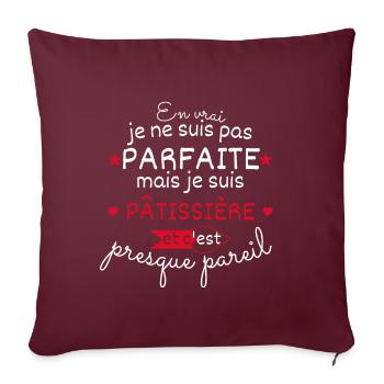 Pas parfaite mais Patissière - Housse de coussin décorative 45 x 45 cm - bordeaux - Devant