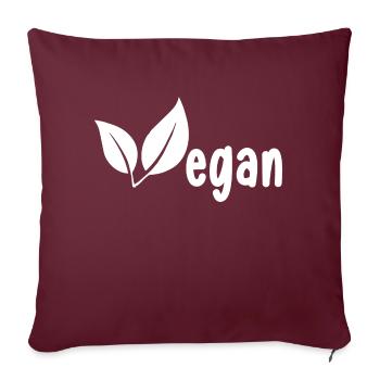 Idée cadeau végétalien pour les végétaliens - Housse de coussin décorative 45 x 45 cm - bordeaux - Devant