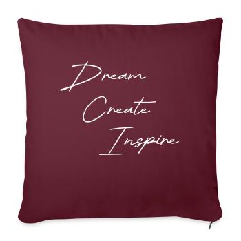 Dream Create Inspire white - Sofakissenbezug 45 x 45 cm - Burgunderrot - Vorne
