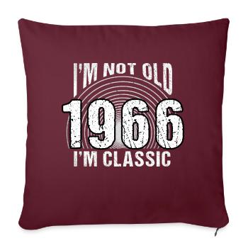 Vintage 1966 rétro 58 ans - je ne suis pas vieux, - Housse de coussin décorative 45 x 45 cm - bordeaux - Devant