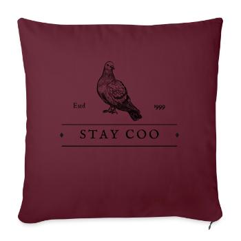 Oiseau Stay Coo | Drôle d’observation des oiseaux de pigeons cool - Housse de coussin décorative 45 x 45 cm - bordeaux - Devant
