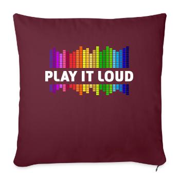 Play it loud Equalizer Musik Regenbogen bunt Disko - Sofakissenbezug 45 x 45 cm - Burgunderrot - Vorne