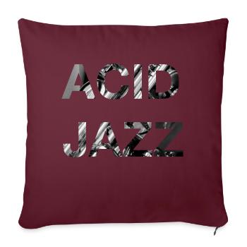 Acid Jazz Musique Noir Blanc Typographie Moderne - Housse de coussin décorative 45 x 45 cm - bordeaux - Devant