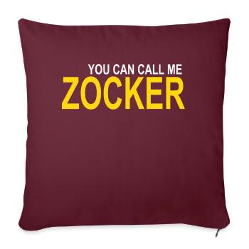 Call me Zocker - Sofakissenbezug 45 x 45 cm - Burgunderrot - Vorne