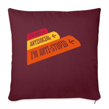 pas antisocial anti-stupide - Housse de coussin décorative 45 x 45 cm - bordeaux - Devant