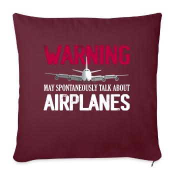 Attention peut spontanément parler d’avions pil - Housse de coussin décorative 45 x 45 cm - bordeaux - Devant