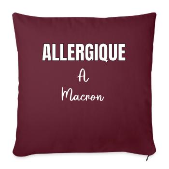 Allergique à Macron - Housse de coussin décorative 45 x 45 cm - bordeaux - Devant