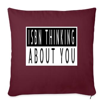 anniversaire cadeau idée livre fan citation films - Housse de coussin décorative 45 x 45 cm - bordeaux - Devant