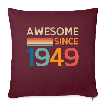 Awesome since 1949 - Housse de coussin décorative 45 x 45 cm - bordeaux - Devant