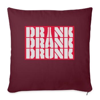 boire bu ivre citation - Housse de coussin décorative 45 x 45 cm - bordeaux - Devant