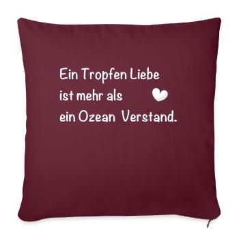 Spruch Liebe Romantisch - Sofakissenbezug 45 x 45 cm - Burgunderrot - Vorne