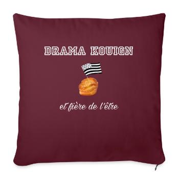 Fière d être une drama kouign White - Housse de coussin décorative 45 x 45 cm - bordeaux - Devant